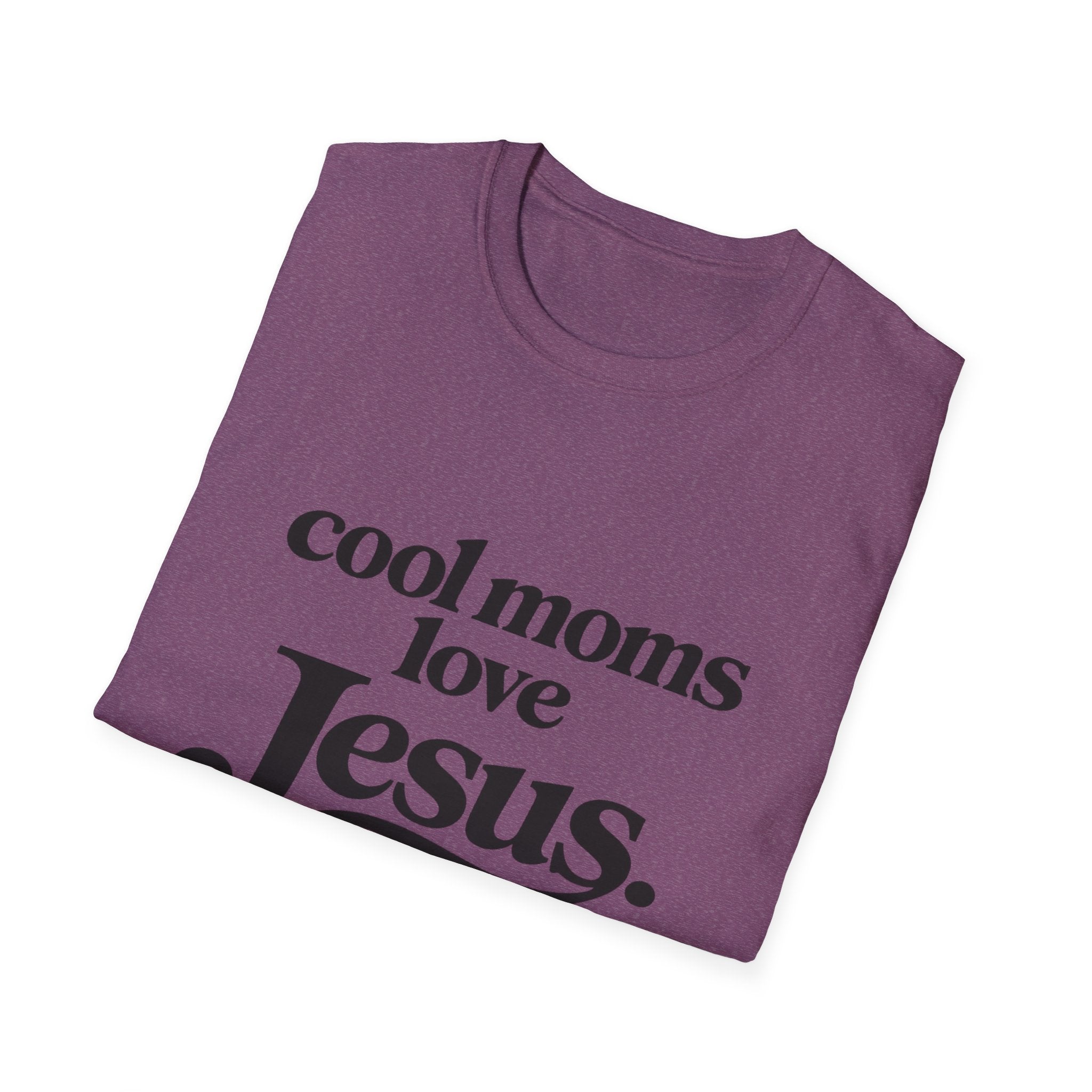 Cool Moms Love Jesus T-Shirt