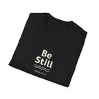 Be Still Tee