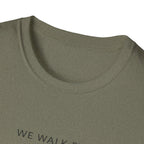 Faith Not by Sight T-Shirt