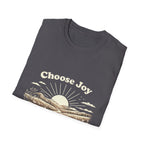 Choose Joy Sunrise T-Shirt
