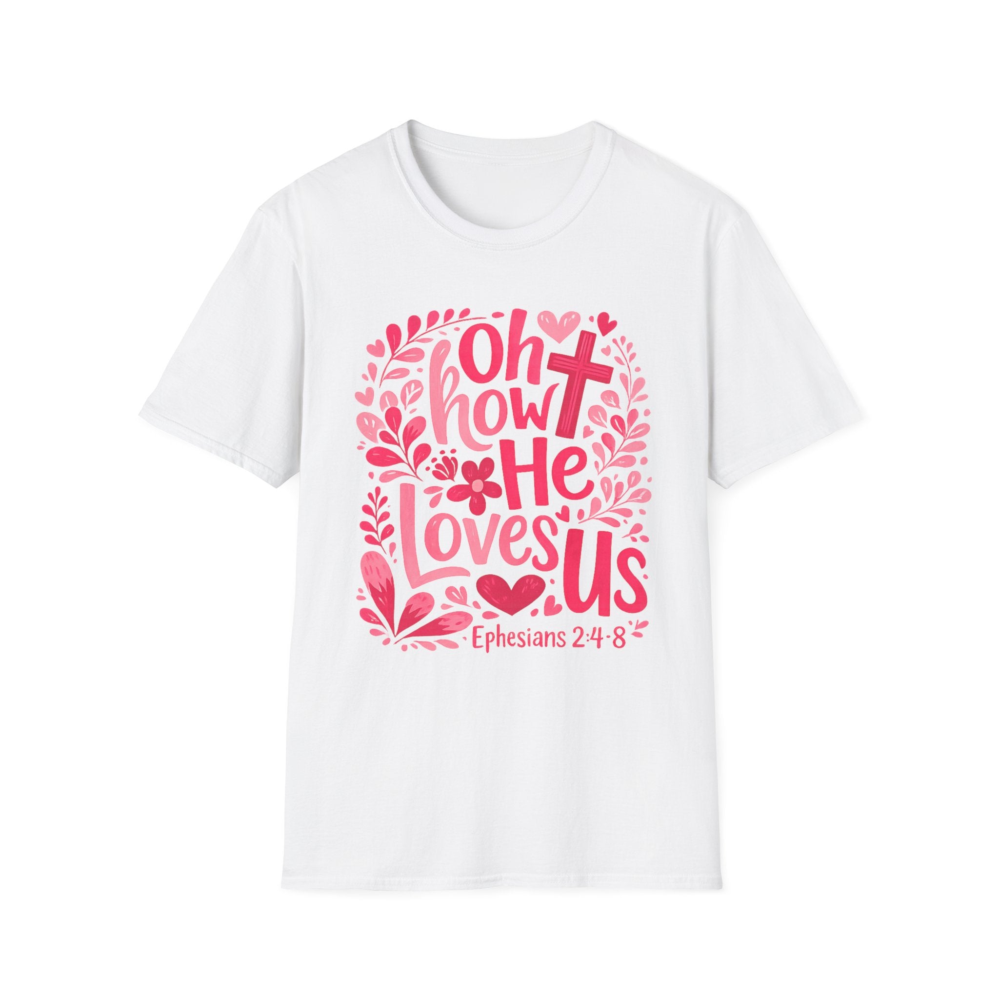 Oh How He Loves Us T-Shirt