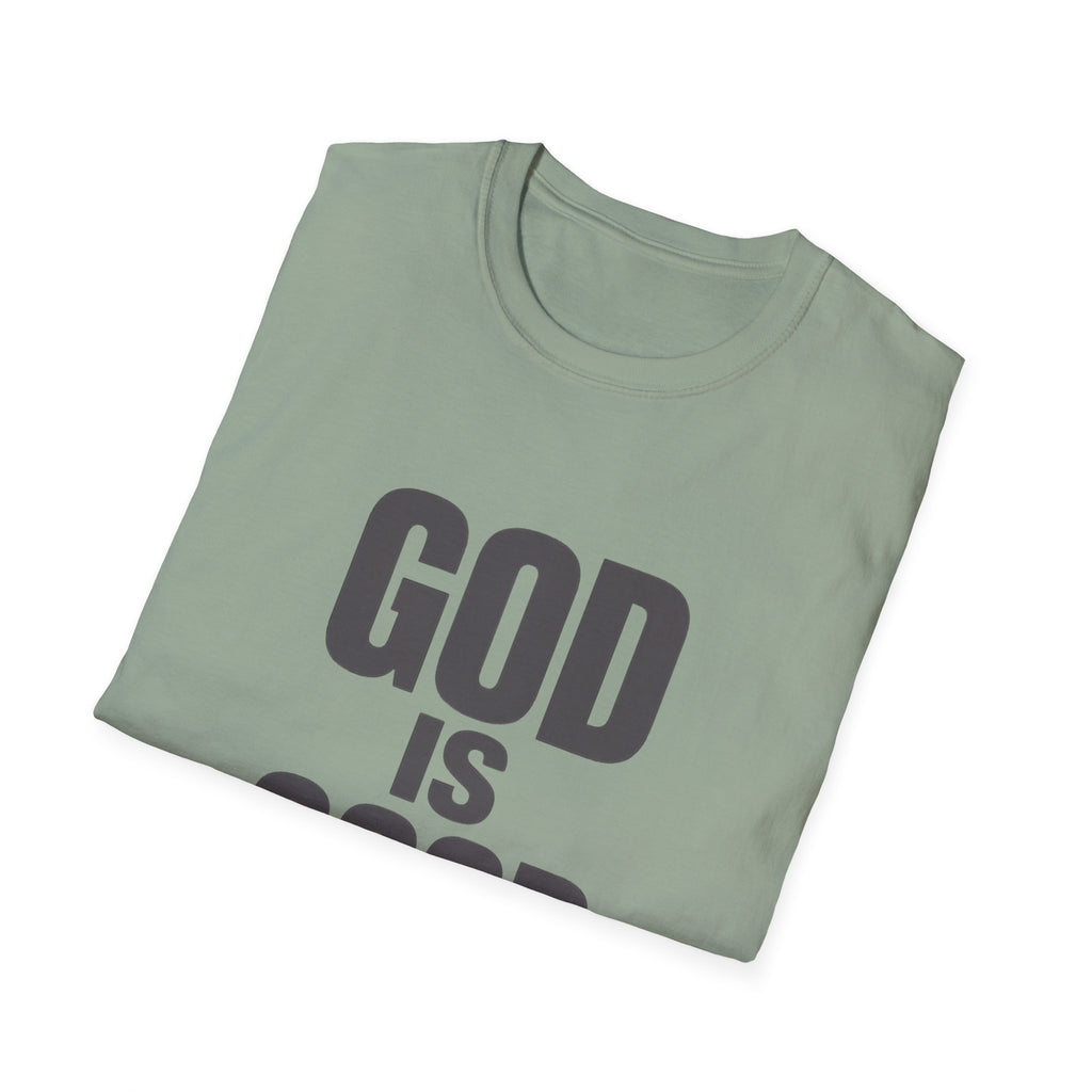 God Is Good T‑Shirt