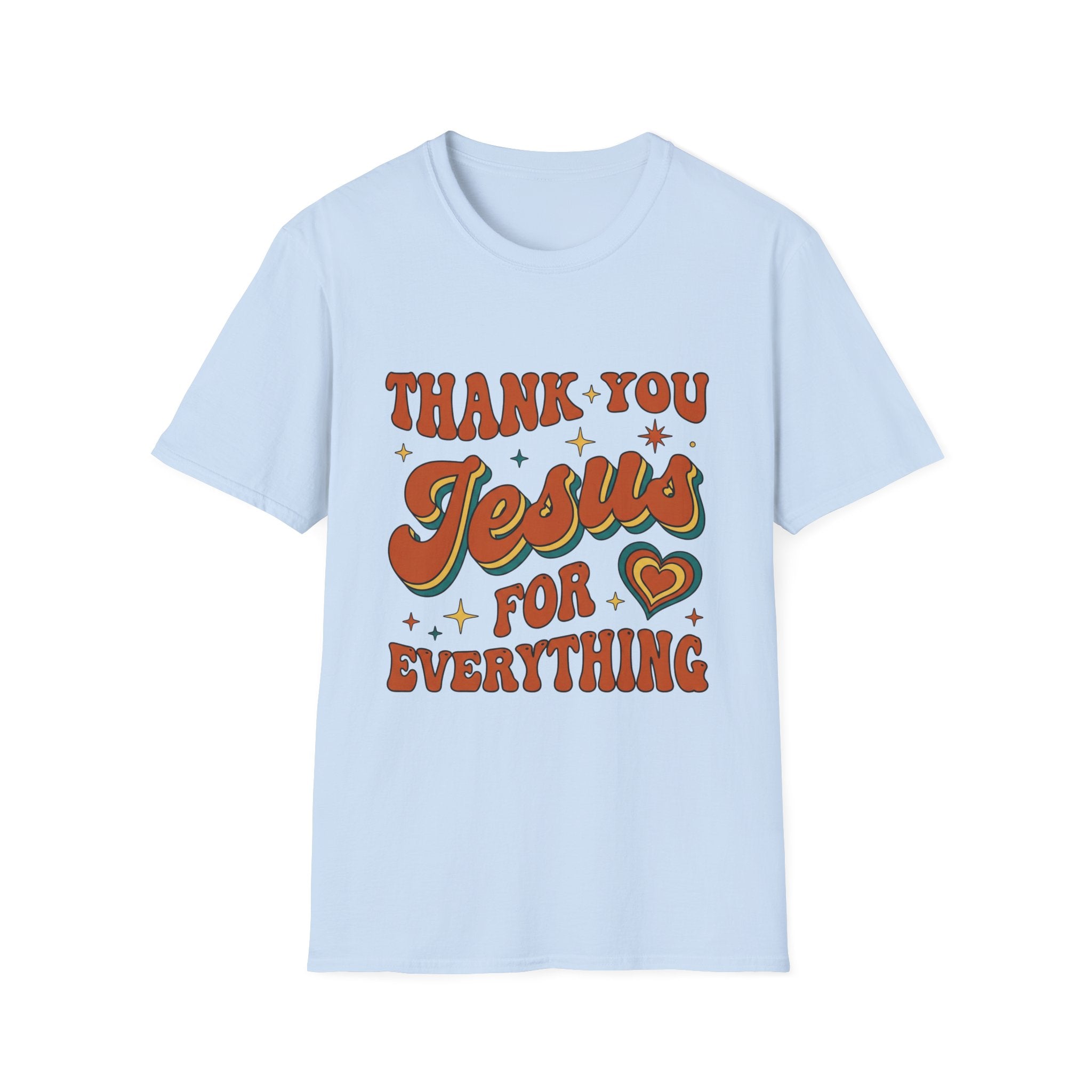 Thank You Jesus For Everything T-Shirt