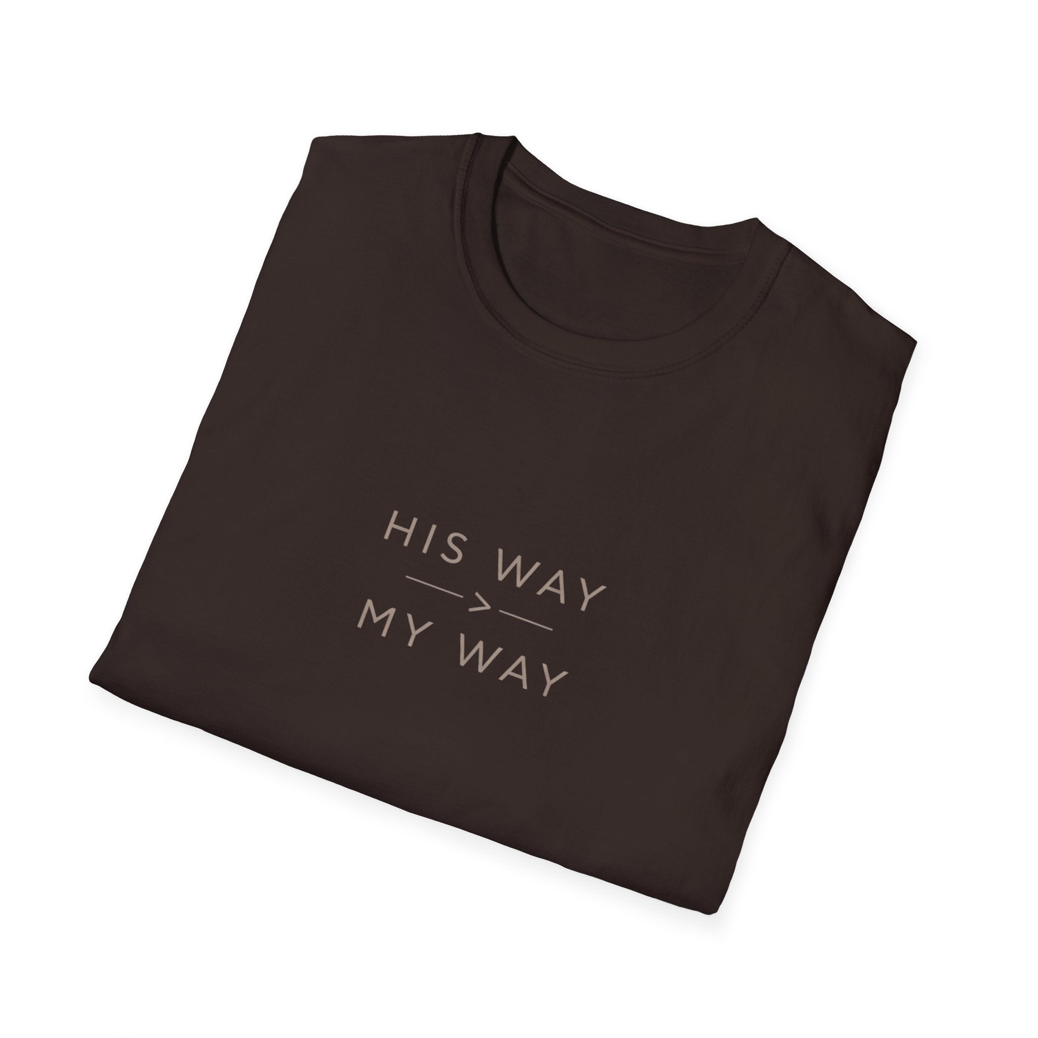 His Way My Way T-Shirt