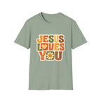 Jesus Loves You T-Shirt