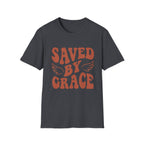 Saved By Grace T-Shirt