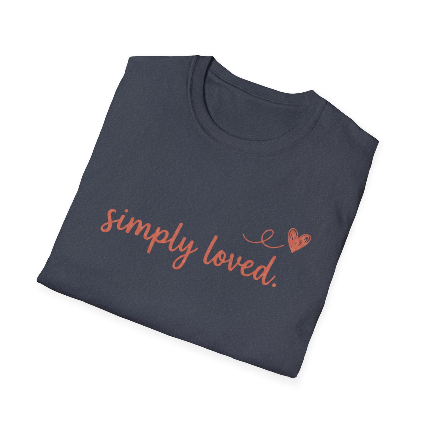 Simply Loved T-Shirt