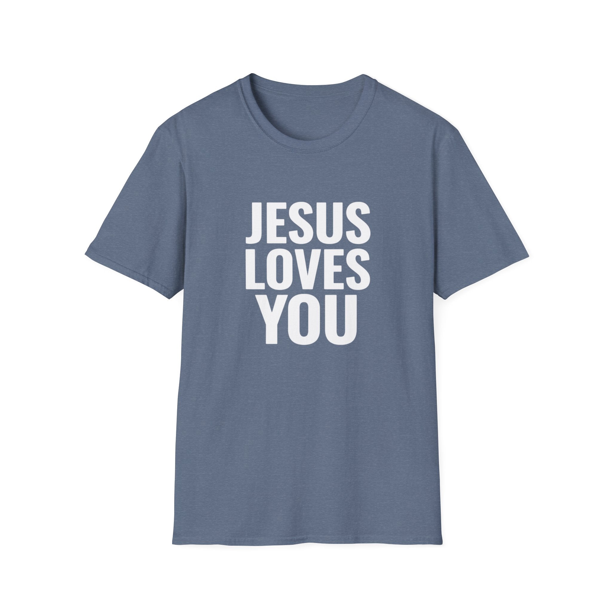 Jesus Loves You T-Shirt