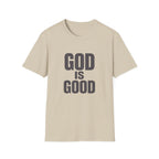 God Is Good T‑Shirt