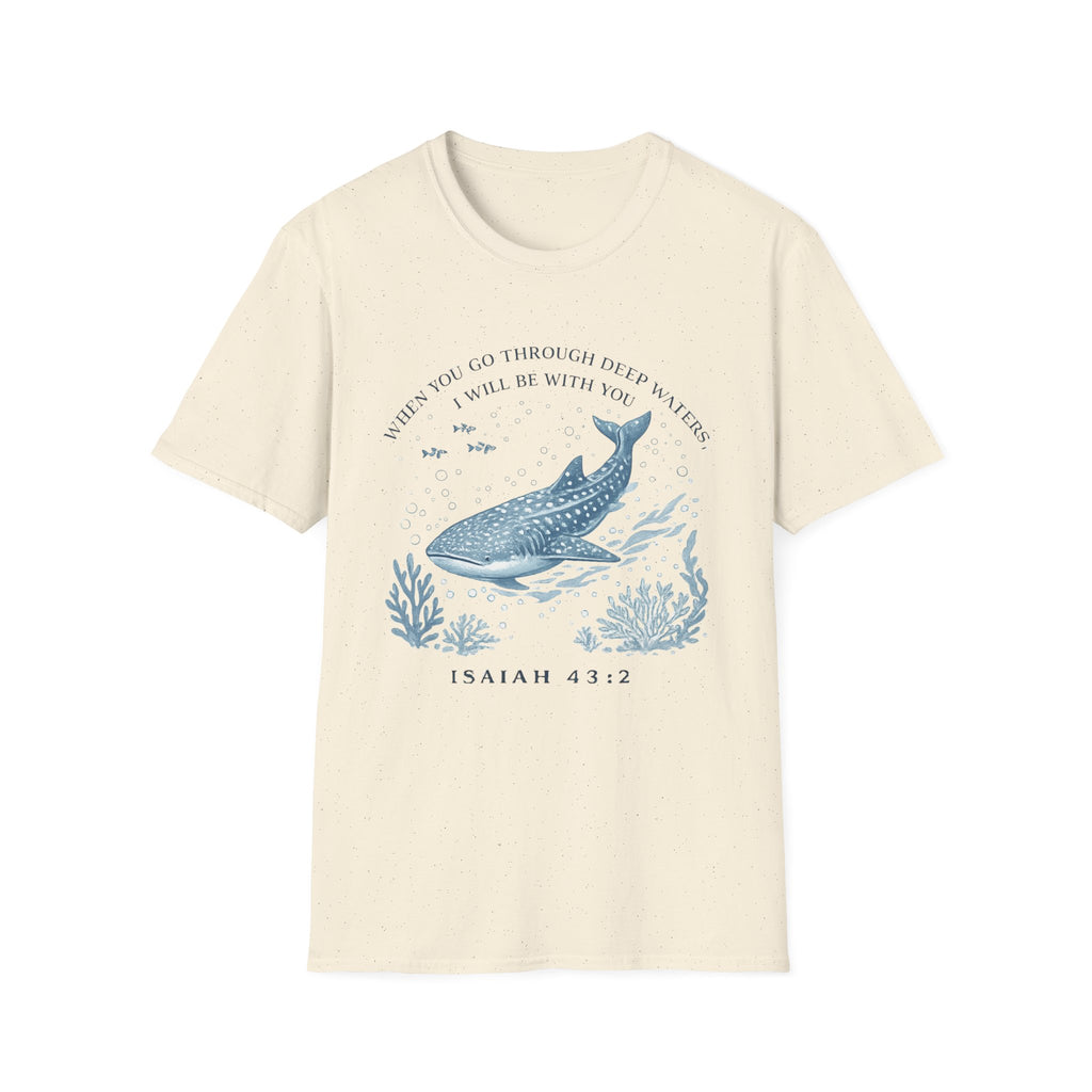When You Go Through Deep Waters I Will Be With You T-Shirt