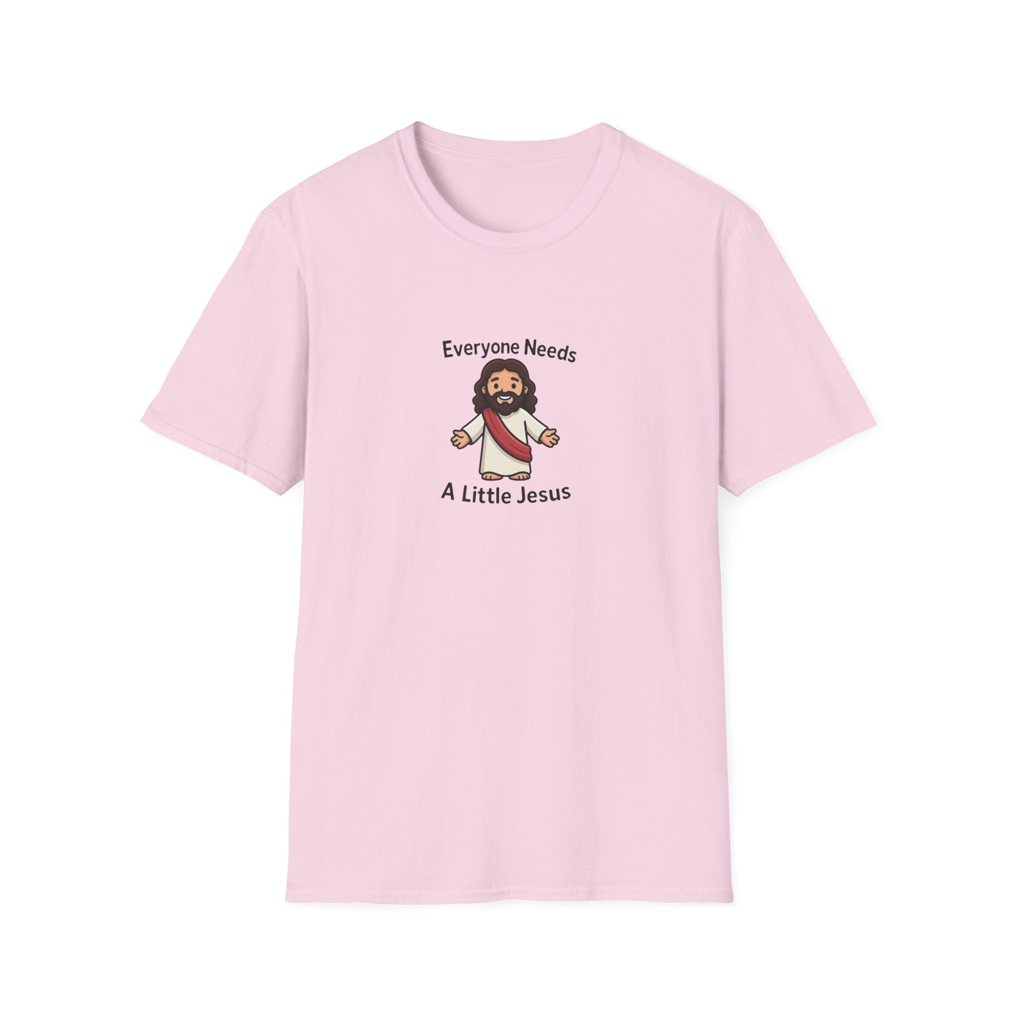 Everyone Needs A Little Jesus T-Shirt