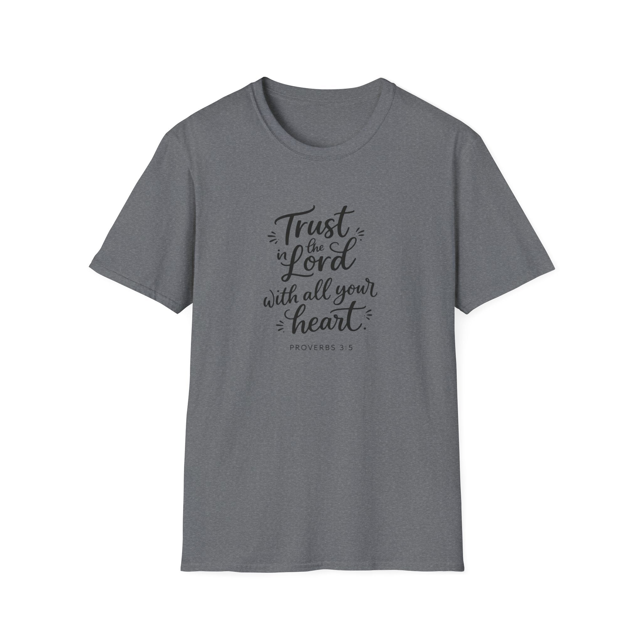 Trust the Lord with All Your Heart T-Shirt