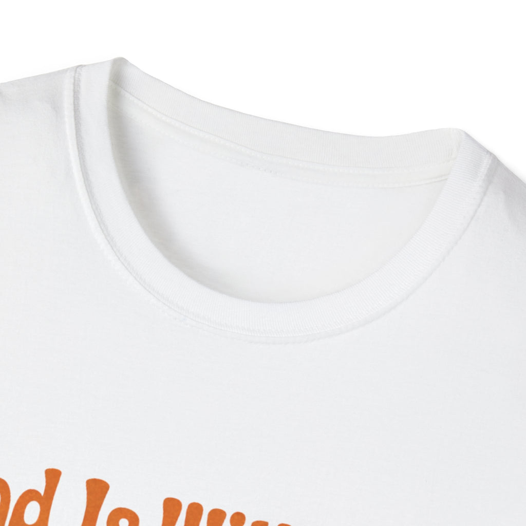 God Is With You T‑Shirt