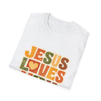 Jesus Loves You T-Shirt