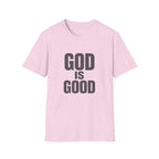 God Is Good T‑Shirt