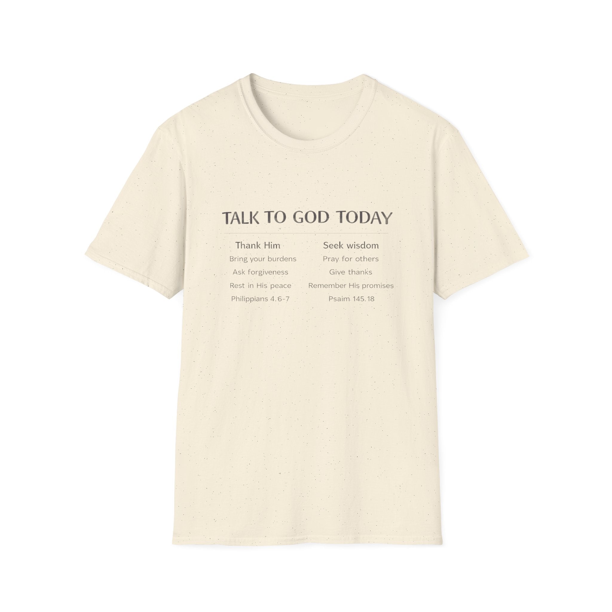 Talk to God Today T-Shirt