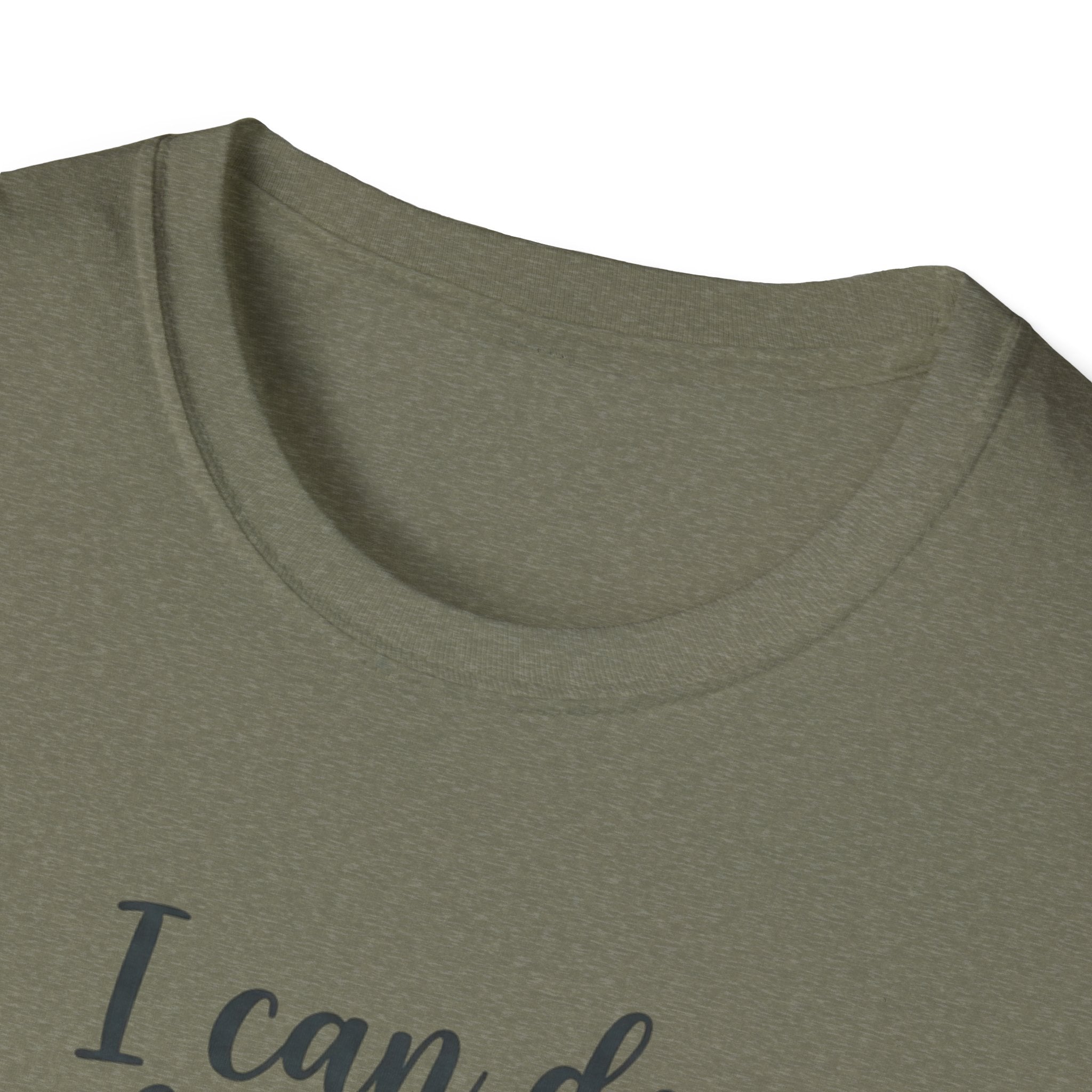 I Can Do All Things Through Him Who Strengthens Me T-Shirt