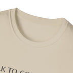 Talk to God Today T-Shirt