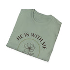 He Is With Me Floral T-Shirt
