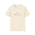 Held By Love T-Shirt