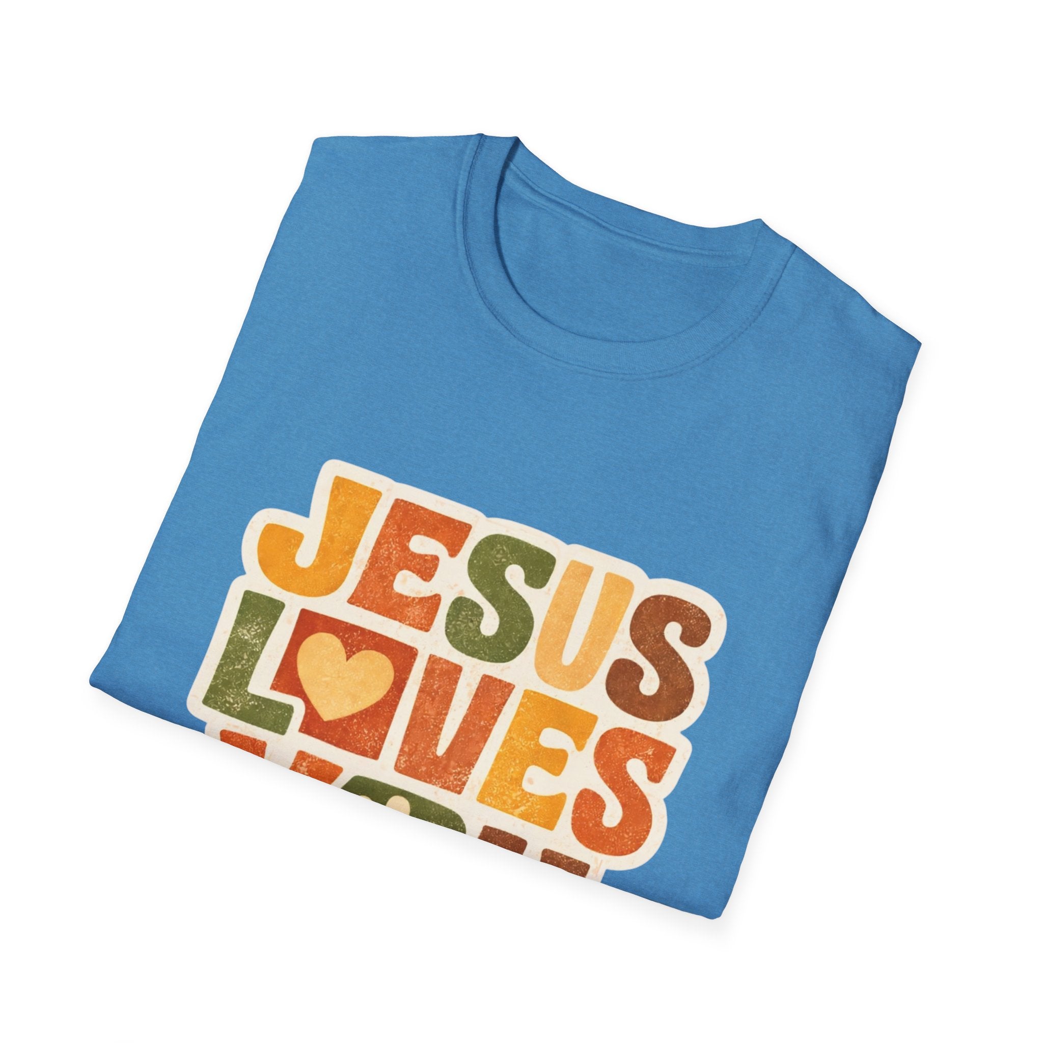 Jesus Loves You T-Shirt