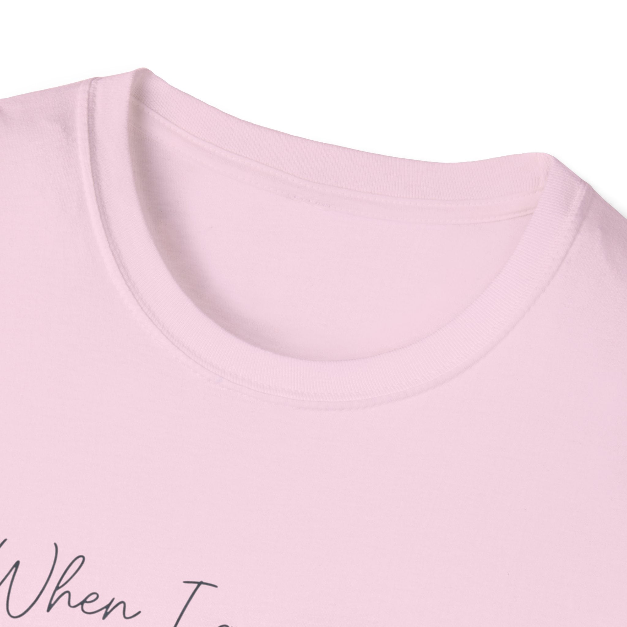 When I am afraid I will TRUST in you T-Shirt