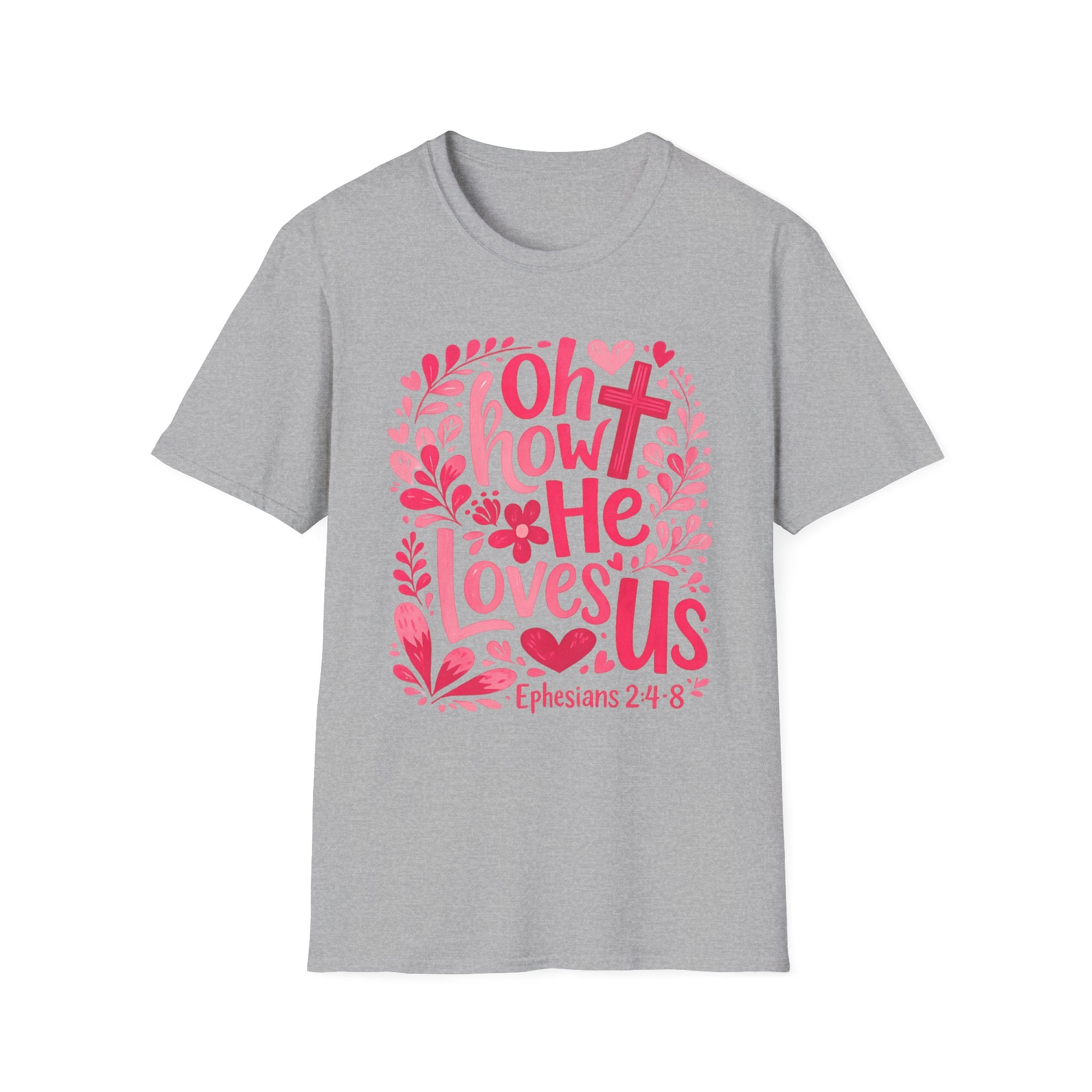Oh How He Loves Us T-Shirt