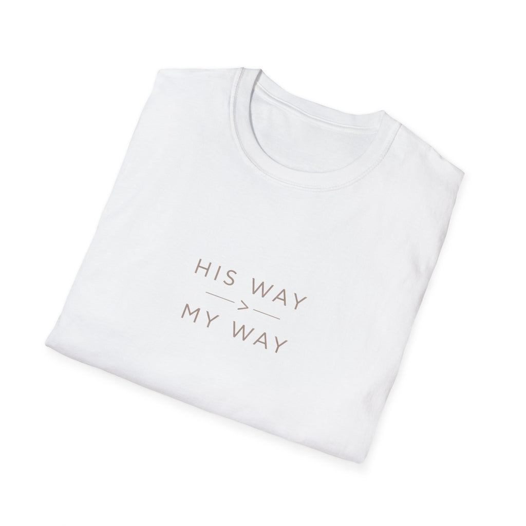 His Way My Way T-Shirt