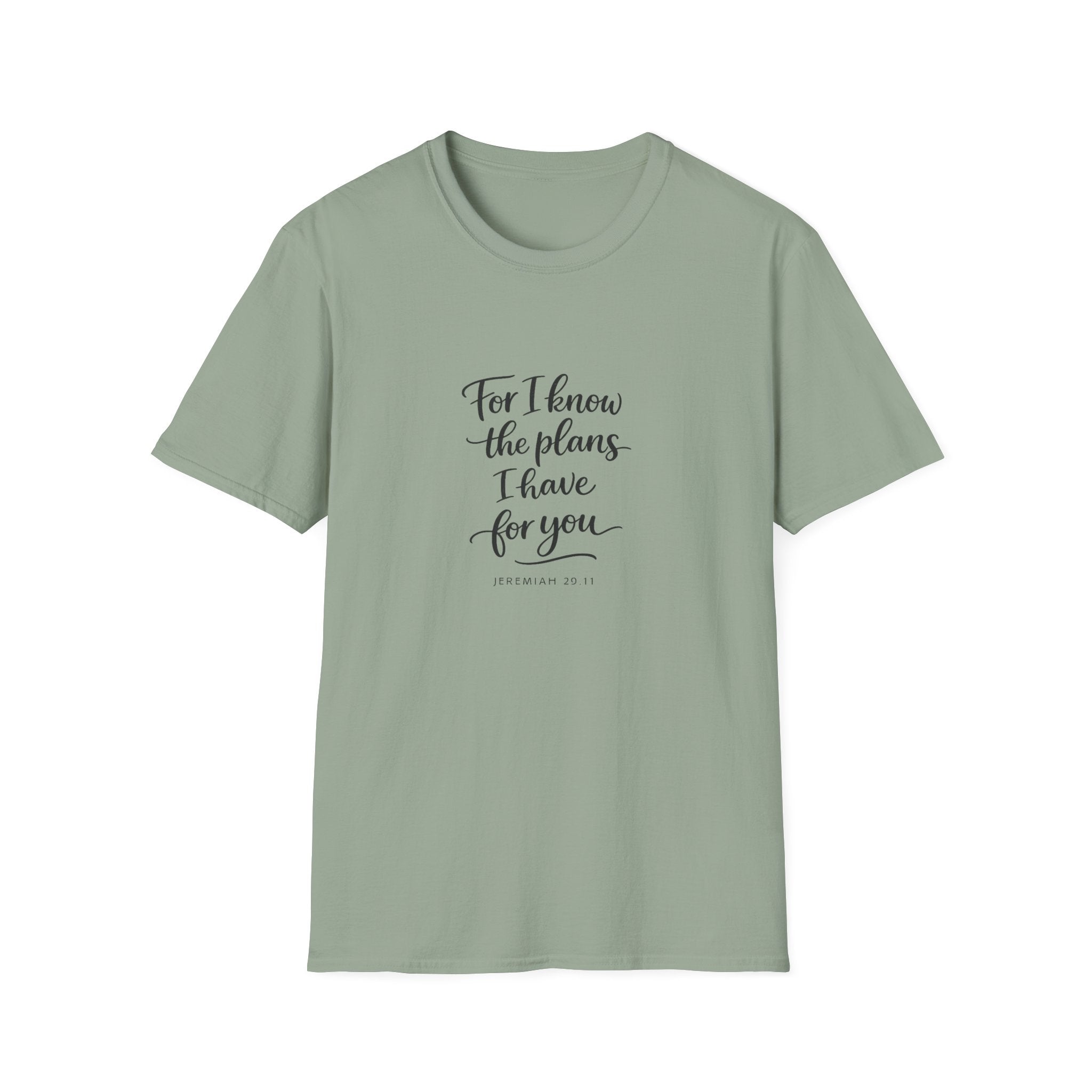 For I Know The Plans I Have T-Shirt