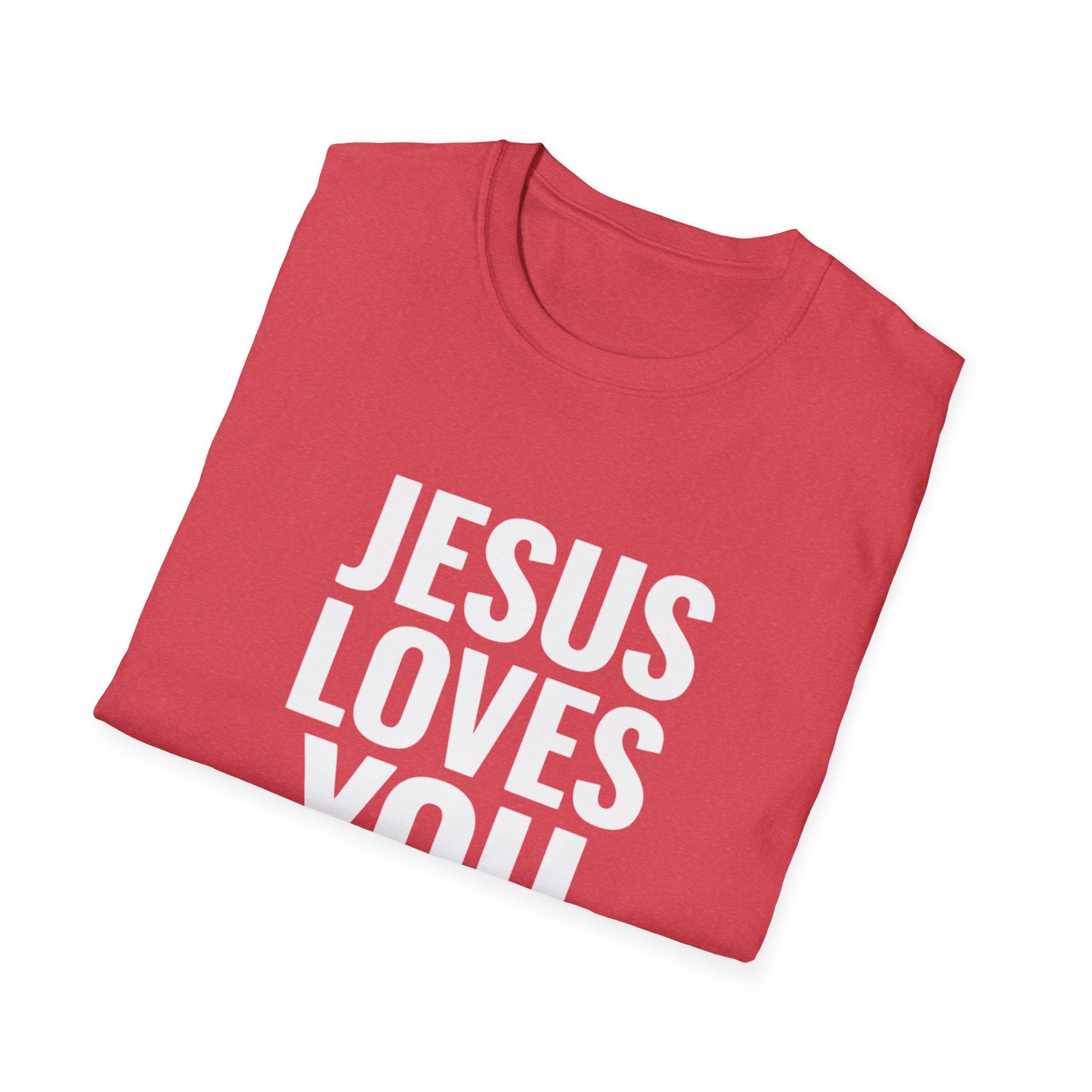 Jesus Loves You T-Shirt
