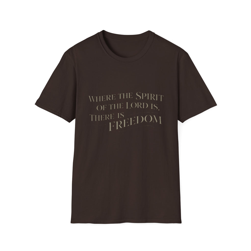 Spirit of the Lord is Freedom T-Shirt