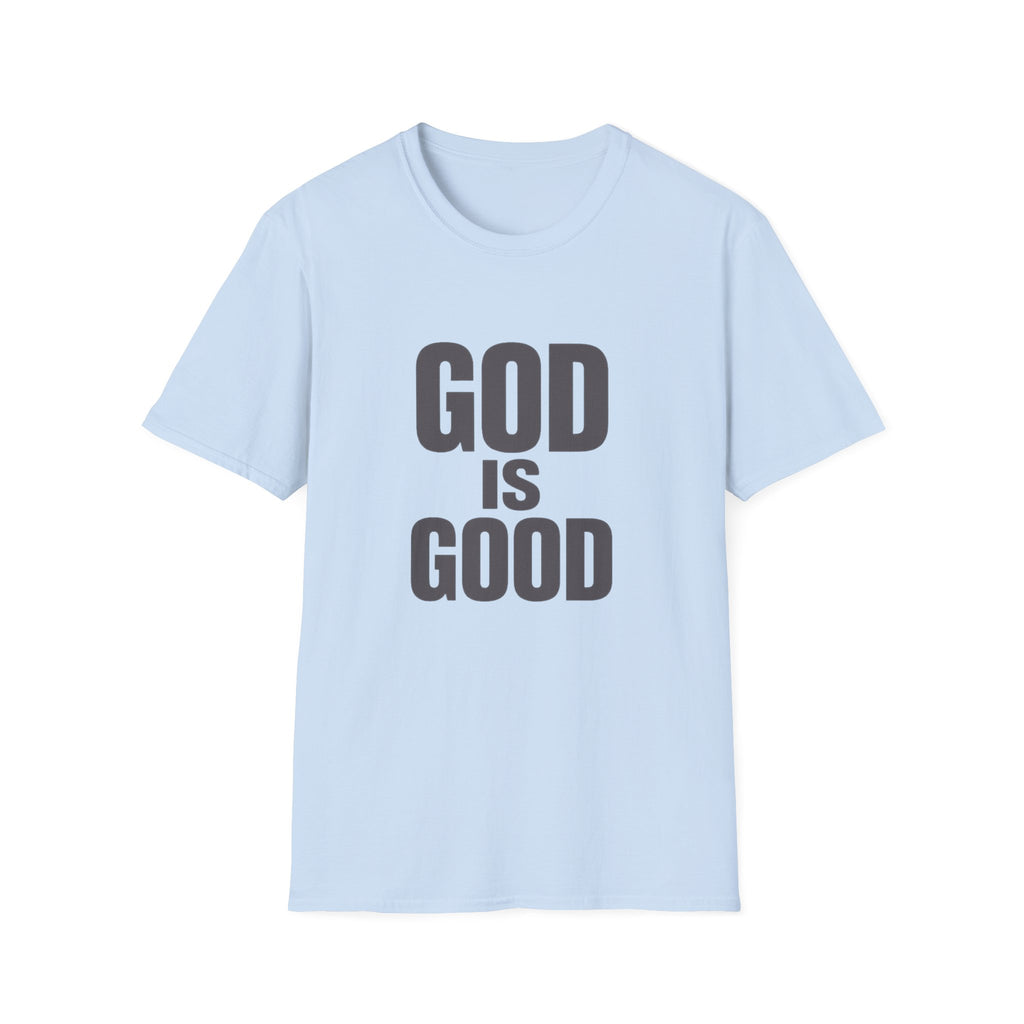 God Is Good T‑Shirt