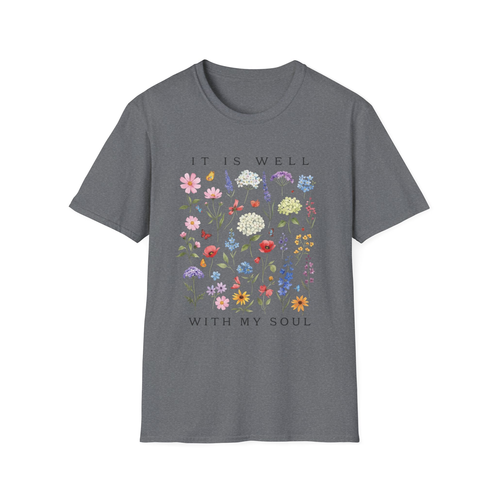 It Is Well With My Soul Floral T-Shirt