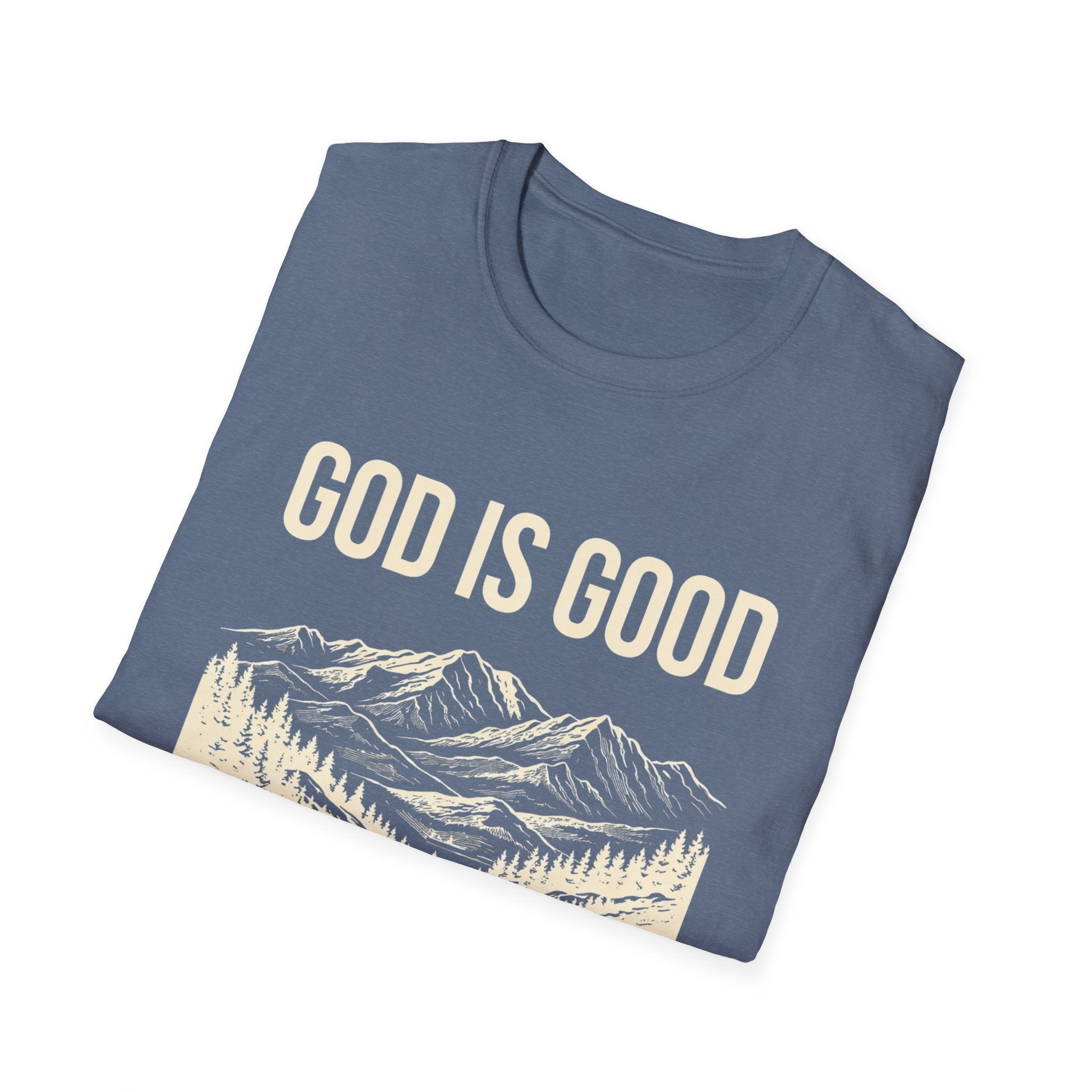 God Is Good T-Shirt