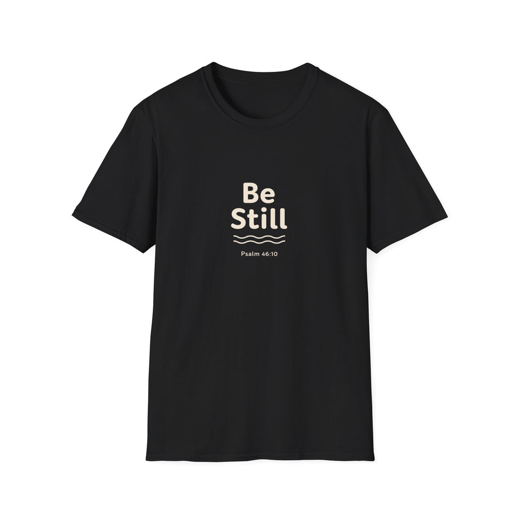 Be Still Tee