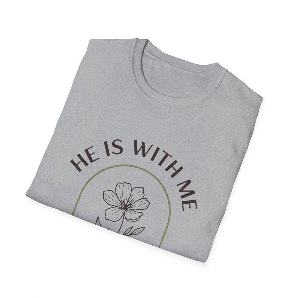 He Is With Me Floral T-Shirt