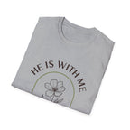He Is With Me Floral T-Shirt