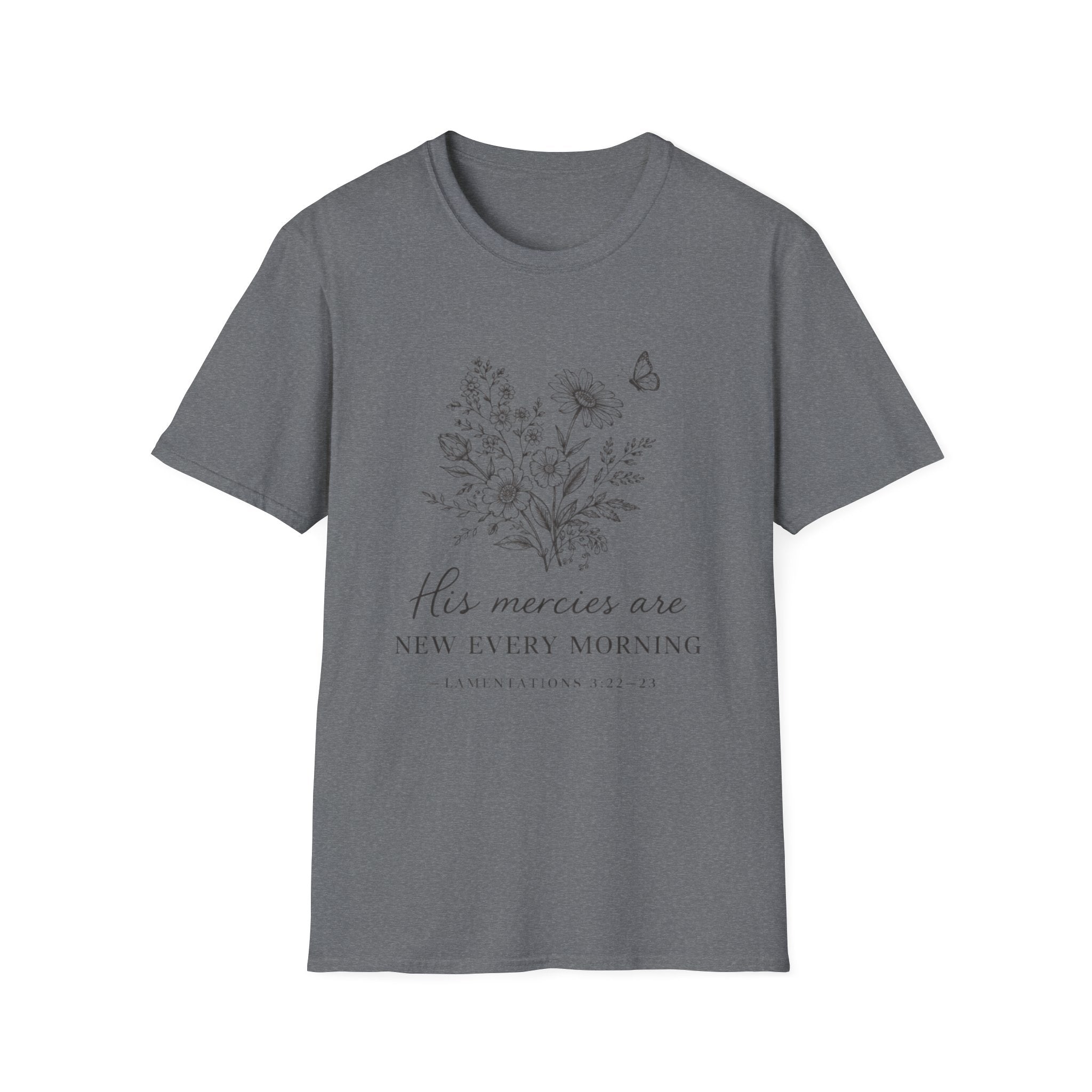 His Mercies Are New Every Morning T-Shirt