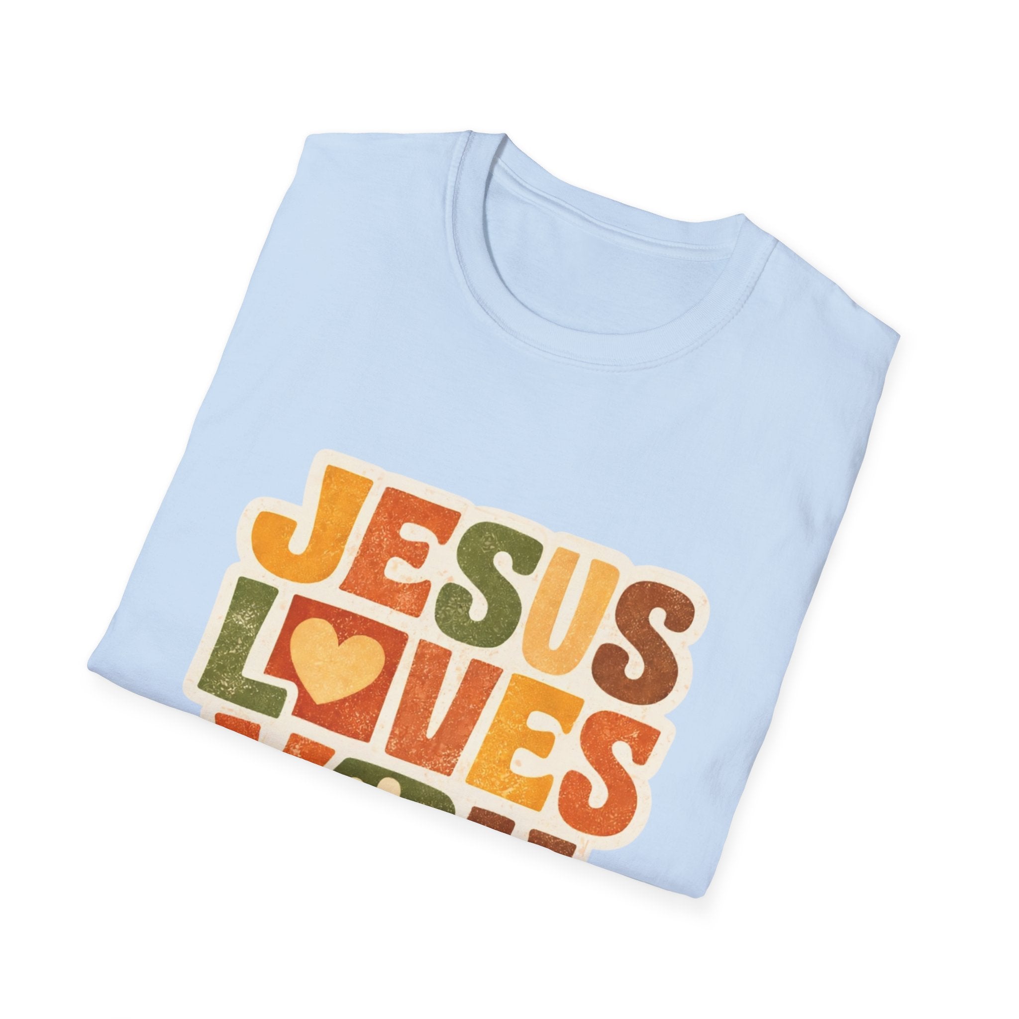 Jesus Loves You T-Shirt