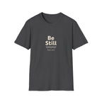 Be Still Tee