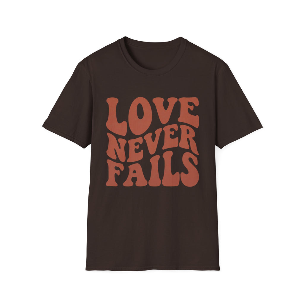 Love Never Fails T-Shirt