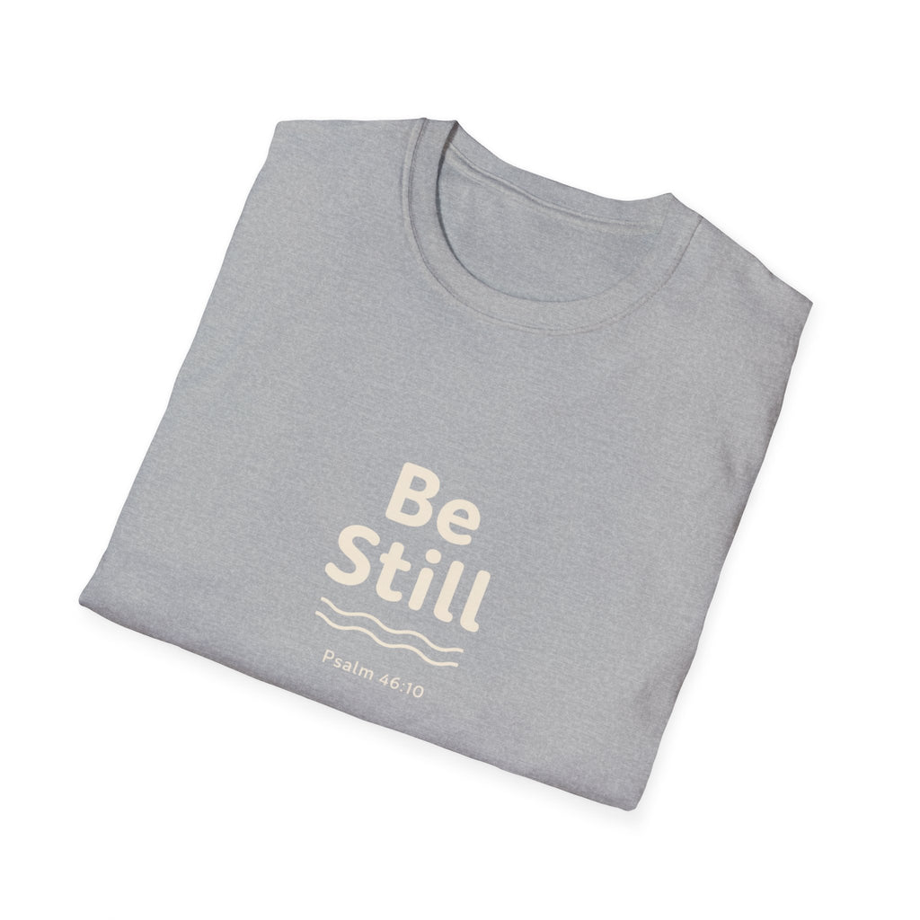 Be Still Tee