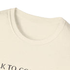 Talk to God Today T-Shirt