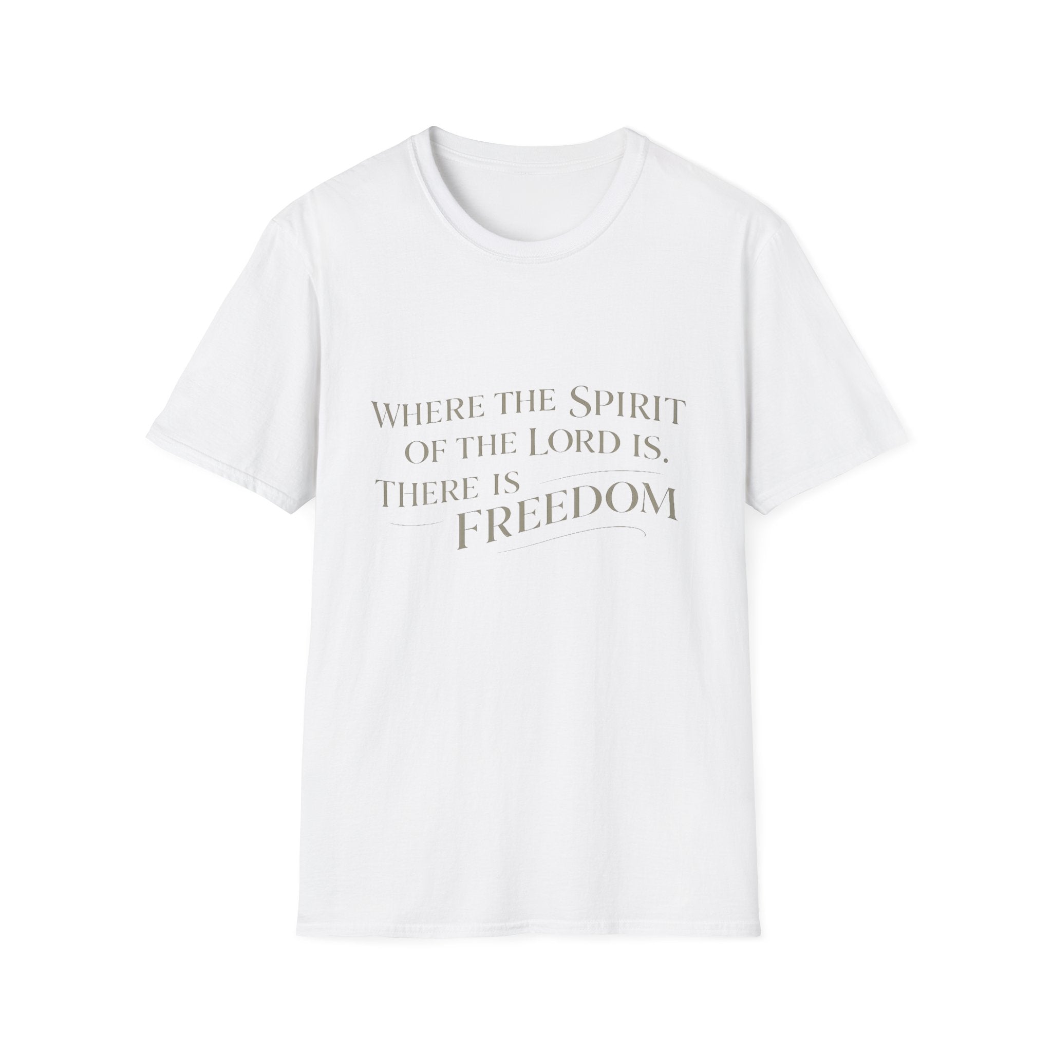Spirit of the Lord is Freedom T-Shirt