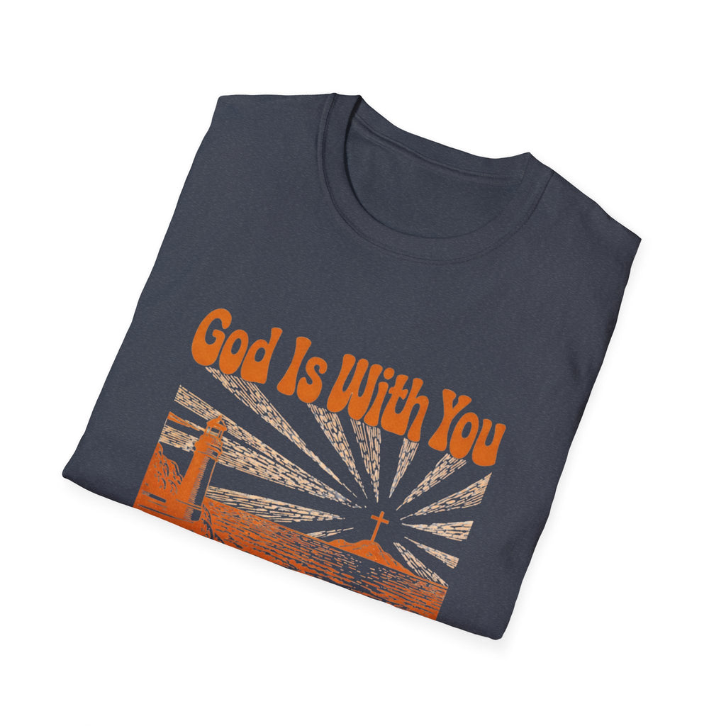 God Is With You T‑Shirt
