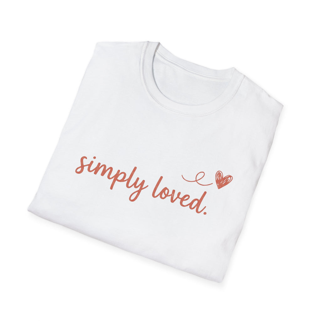 Simply Loved T-Shirt