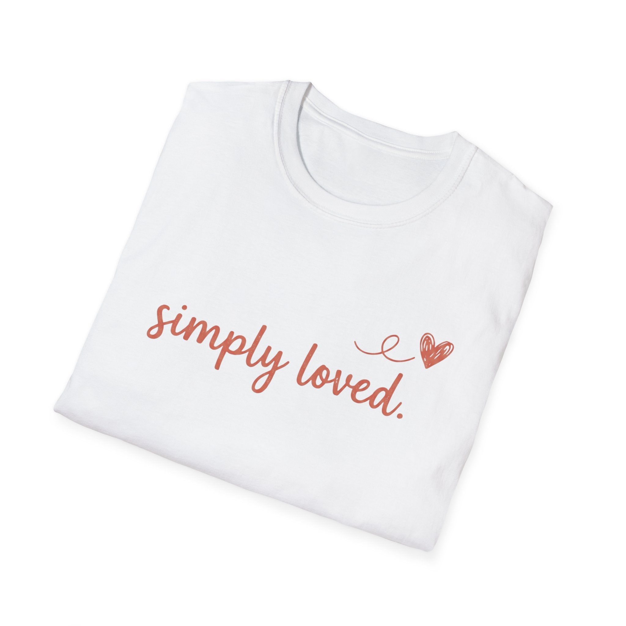 Simply Loved T-Shirt
