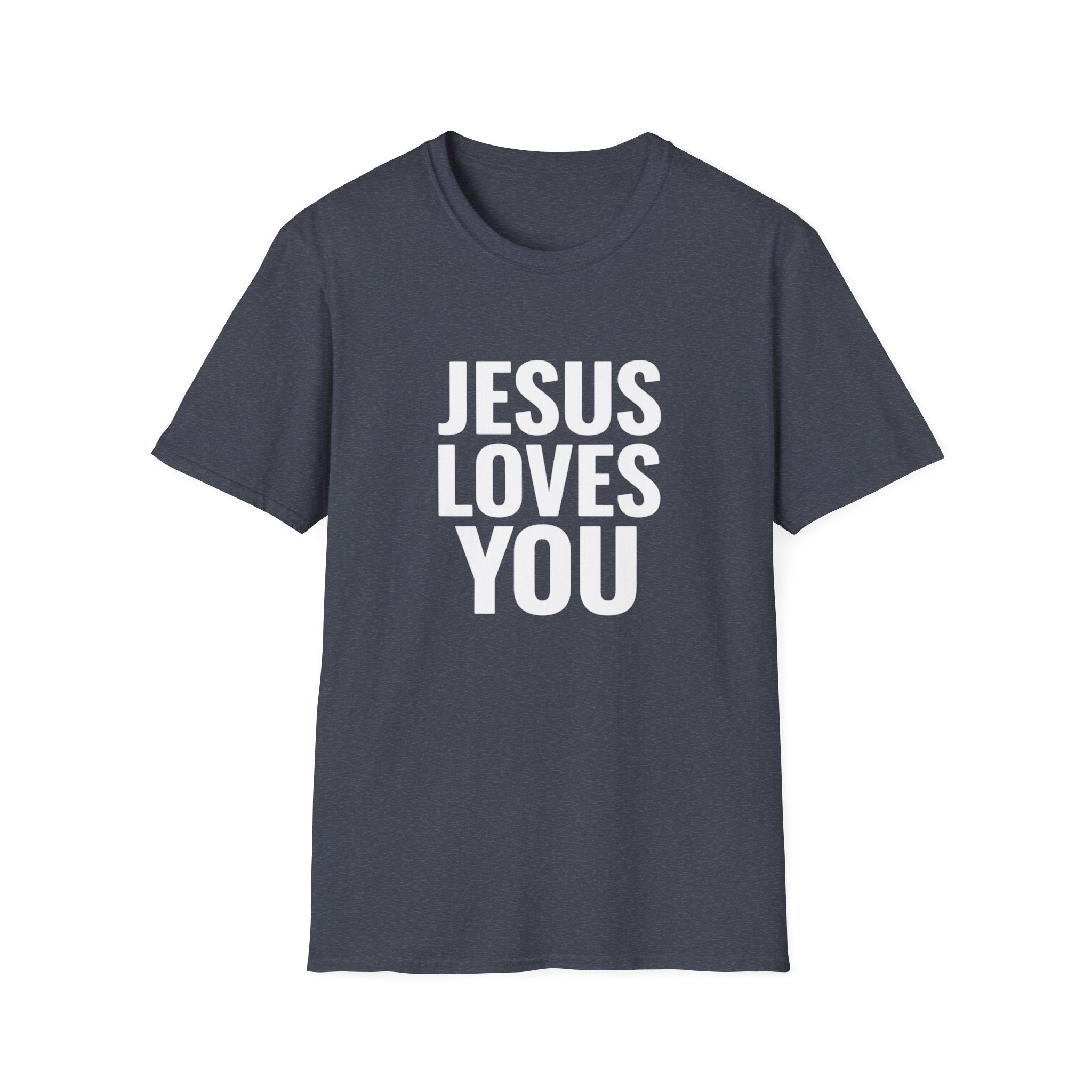 Jesus Loves You T-Shirt
