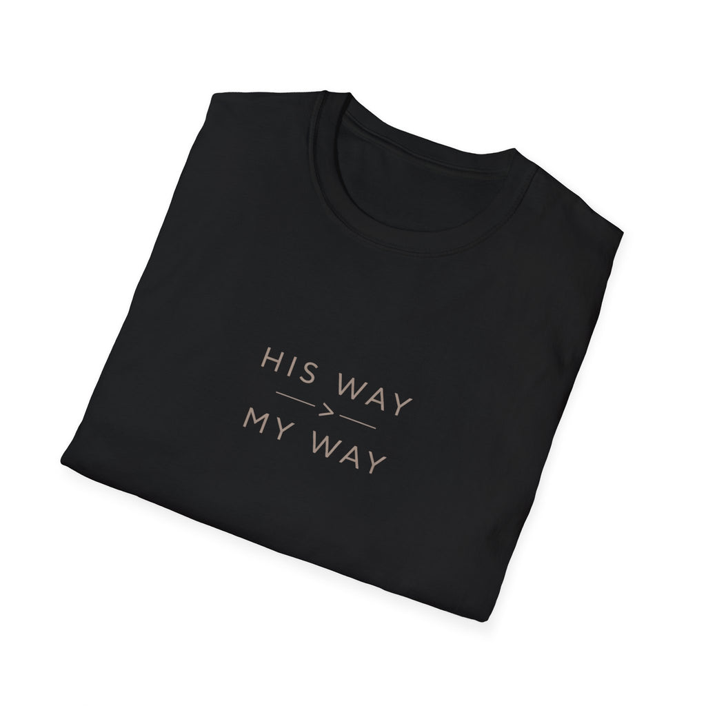 His Way My Way T-Shirt