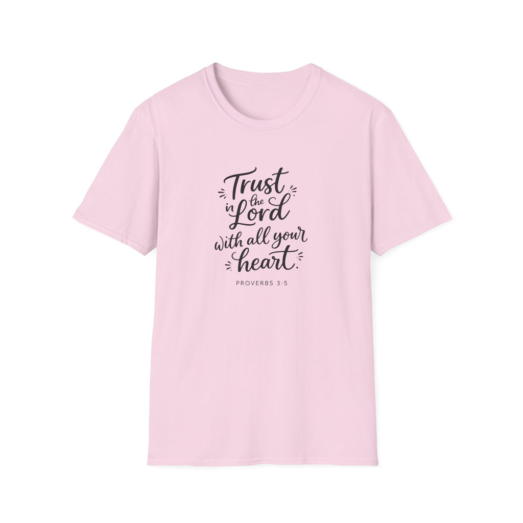 Trust the Lord with All Your Heart T-Shirt